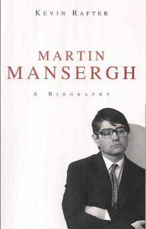 Martin Mansergh: A Biography